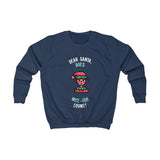 Kids Sweatshirt - Dear Santa, Does Nice-ish Count?